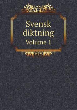 Paperback Svensk Diktning Volume 1 [Swedish] Book
