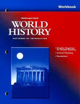 Paperback McDougal Littell World History: Patterns of Interaction: Workbook Grades 9-12 Book