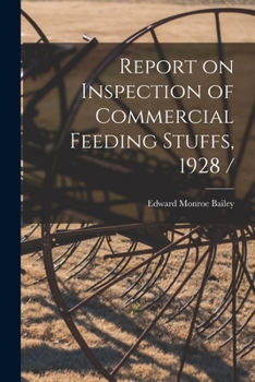 Paperback Report on Inspection of Commercial Feeding Stuffs, 1928 / Book