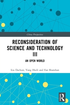 Paperback Reconsideration of Science and Technology III: An Open World Book