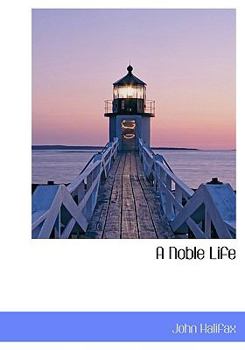 Hardcover A Noble Life Book