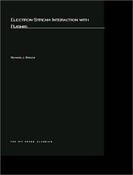 Electron-Stream Interaction with Plasmas