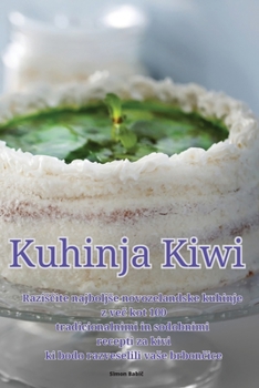 Paperback Kuhinja Kiwi [Slovenian] Book