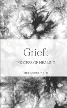 Paperback Grief: Process of Healing Book