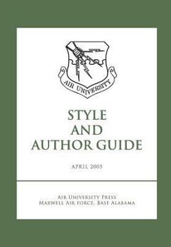 Paperback Air University Style and Author Guide Book