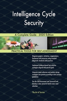 Paperback Intelligence Cycle Security A Complete Guide - 2020 Edition Book