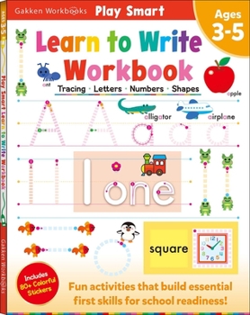 Paperback Play Smart Learn to Write Workbook: Ages 3-5: Tracing, Letters, Numbers, Shapes Book