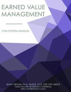 Paperback Earned Value Management System Manual: EVMS Systems Manual Book
