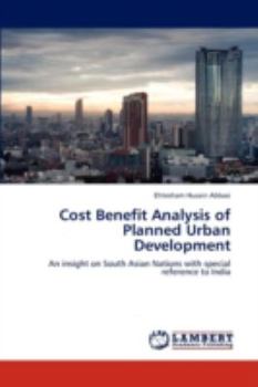 Paperback Cost Benefit Analysis of Planned Urban Development Book