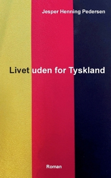 Paperback Livet uden for Tyskland [Danish] Book