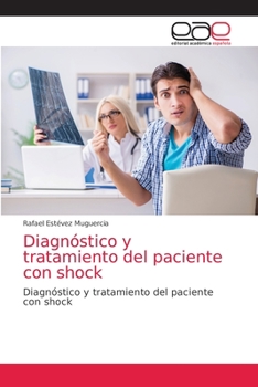 Paperback Diagnóstico y tratamiento del paciente con shock [Spanish] Book