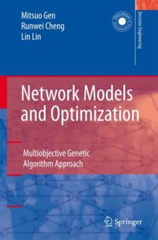 Paperback Network Models and Optimization: Multiobjective Genetic Algorithm Approach Book