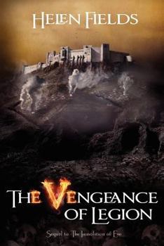 The Vengeance of Legion - Book #2 of the Eve MacKenzie's Demons