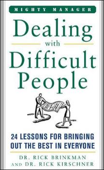 Dealing with Difficult People