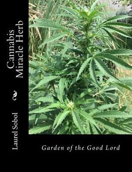 Paperback Cannabis Miracle Herb Book