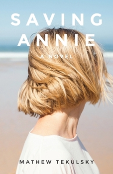 Paperback Saving Annie Book