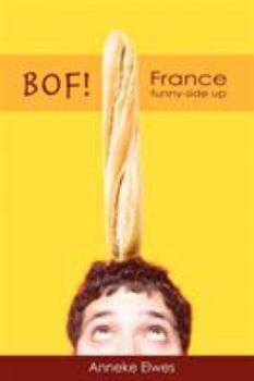 Paperback Bof! France Funny-Side Up Book