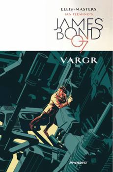 Hardcover James Bond Volume 1: Vargr Book