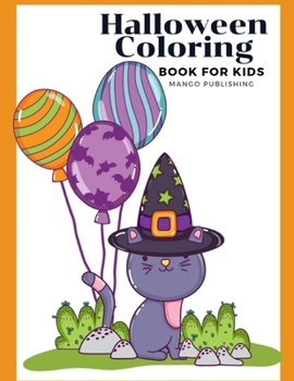 Paperback Halloween Coloring Book for Kids: Coloring Pages with Ghosts in Varieties Character, Zombie, Witch Book