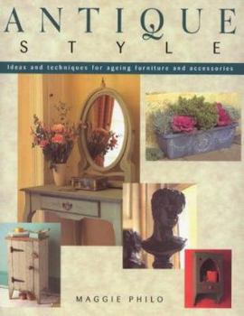 Hardcover Antique Style: 43 Step-By-Step Projects Book
