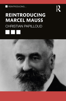 Paperback Reintroducing Marcel Mauss Book