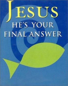 Hardcover Jesus He's Your Final Answer [With 24k Gold-Plated Charm] Book
