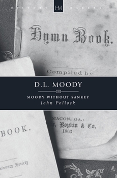 Paperback D.L. Moody: Moody Without Sankey Book