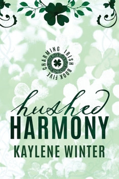 Hushed Harmony : Charming Irish, Book 5