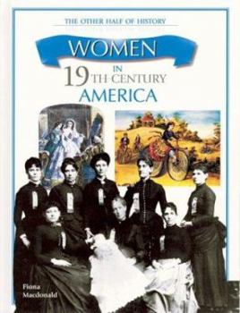 Hardcover Women in 19th Century America Book