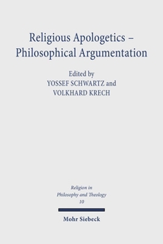 Paperback Religious Apologetics - Philosophical Argumentation Book