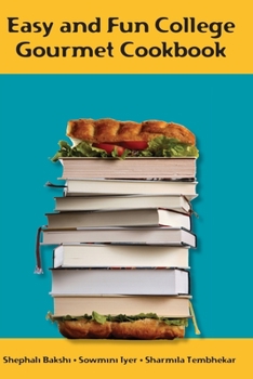Paperback Easy and Fun College Gourmet Cookbook Book