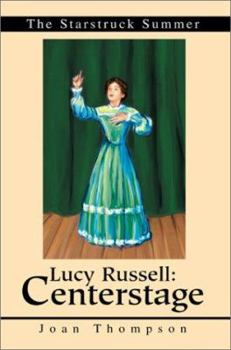 Paperback Lucy Russell: Centerstage: The Starstruck Summer Book