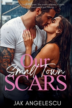 Paperback Our Small Town Scars Book