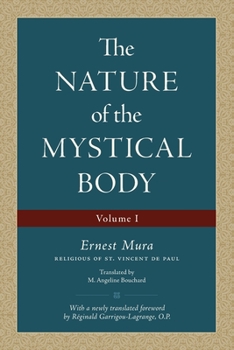 Paperback The Nature of the Mystical Body (Volume I) Book
