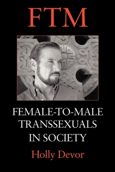 Paperback FTM: Female-to-Male Transsexuals in Society Book