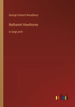 Paperback Nathaniel Hawthorne: in large print Book
