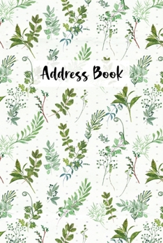 Paperback Address Book: Contact Address Book Alphabetical Organizer with 12 Month Reminder Calendar Logbook Record All Your Important Dates to Book