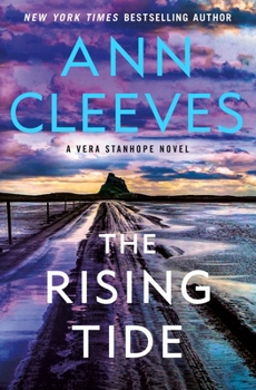 Hardcover The Rising Tide: A Vera Stanhope Novel Book