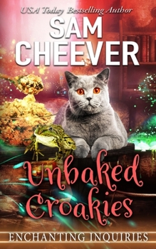 Paperback Unbaked Croakies: A Magical Cozy Mystery with Talking Animals Book