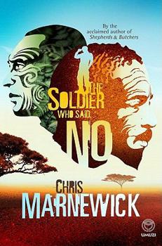 Paperback The Soldier Who Said No Book