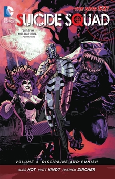 Suicide Squad, Volume 4: Discipline and Punish - Book  of the Suicide Squad (2011) (Single Issues)