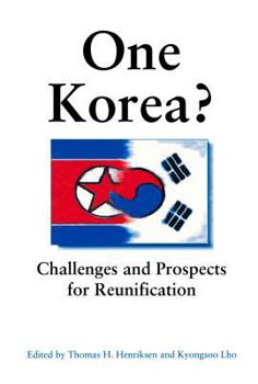 Paperback One Korea?: Challenges and Prospects for Reunification Book
