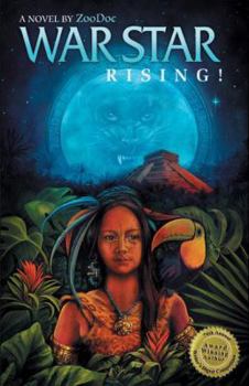 Paperback War Star Rising: Legend of Toucan Moon Book