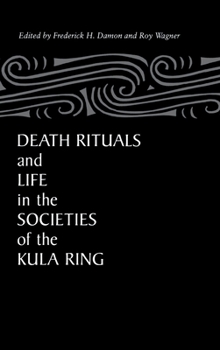 Hardcover Death Rituals & Life Societies Book