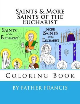 Paperback Saints & More Saints of the Eucharist Coloring Book