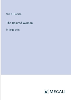 The Desired Woman: in large print