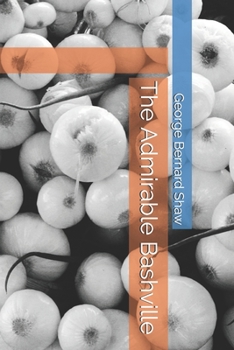 Paperback The Admirable Bashville Book