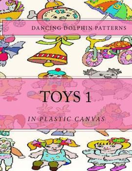 Paperback Toys 1: in Plastic Canvas Book