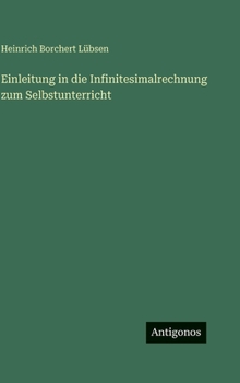 Einleitung in die Infinitesimalrechnung zum Selbstunterricht