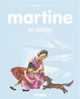 Hardcover Martine: en Avion [French] Book